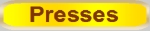 Presses